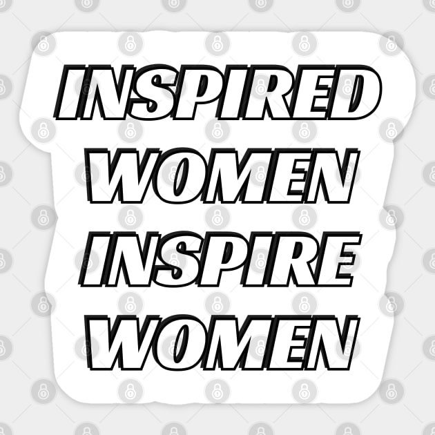 Inspired women inspire women Sticker by InspireMe